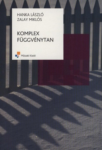 Zalay Mikls; Hanka Lszl - Komplex fggvnytan