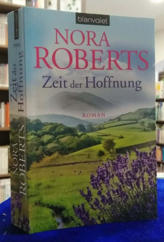 Nora Roberts - Zeit der Hoffnung - (A tud�s kulcsa n�met nyelven) - n�met nyelv�