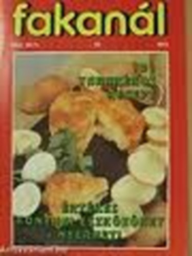 Rohrmann Katalin  (szerk.) - Fakanl 1996/2 - 101 takarkos recept