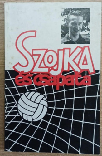 Kukely Mihly - Szojka s csapata