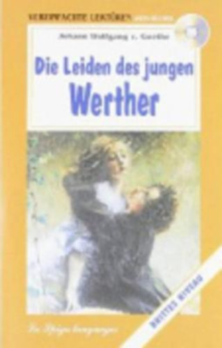 Johann Wolfgang von Goethe - Die Leiden Des Jungen Werther (CD mellklettel)