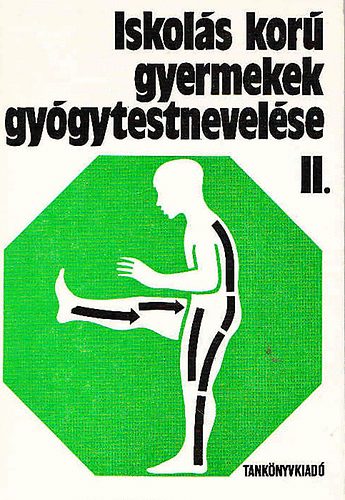 Iskolás korú gyermekek gyógytestnevelése II.