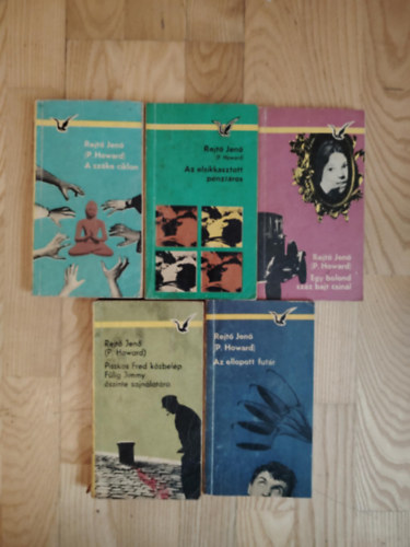 P. Howard \ (Rejt Jen) - (5 db.) Rejt Jen Humoros regny - Az ellopott futr / Piszkos Fred kzbelp / Egy bolond szz bajt csinl / Az elsikkasztott pnztros / A szke ciklon