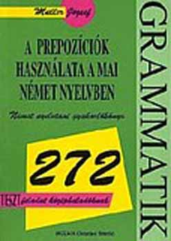 Dr. Mller Jzsef - A prepozcik hasznlata a mai nmet nyelvben