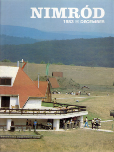 Csek� S�ndor  (f�szerk.) - Nimr�d - A Magyar Vad�szok Orsz�gos Sz�vets�g�nek lapja (1983. december - 103. �vf. 12. sz�m)