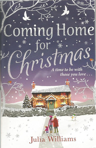 Julia Williams - Coming Home for Christmas