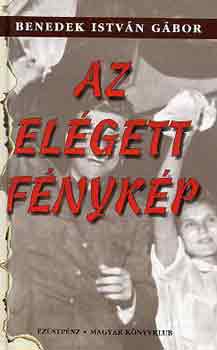 Benedek Istv�n G�bor - Az el�gett f�nyk�p