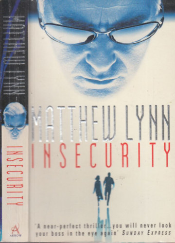 Matthew Lynn - Insecurity (aláírt)