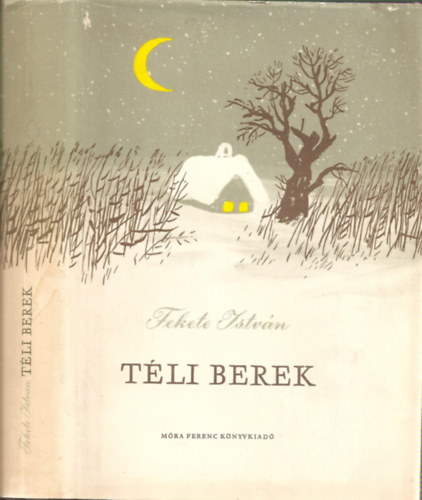 Fekete Istvn - Tli berek