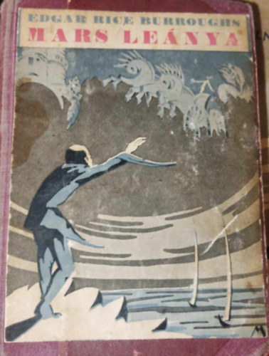 Edgar Rice Burroughs - Thuvia, a Mars leánya