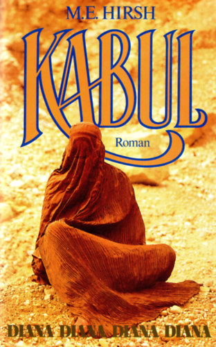 M. E. Hirsh - Kabul ( n�met reg�ny )