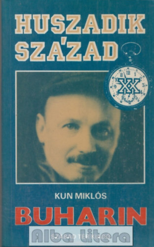 Kun Miklós - Buharin