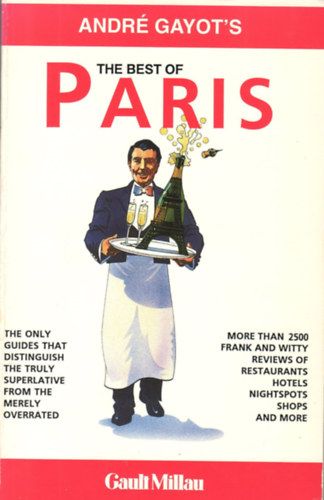Andr� Gayot's - The best of Paris