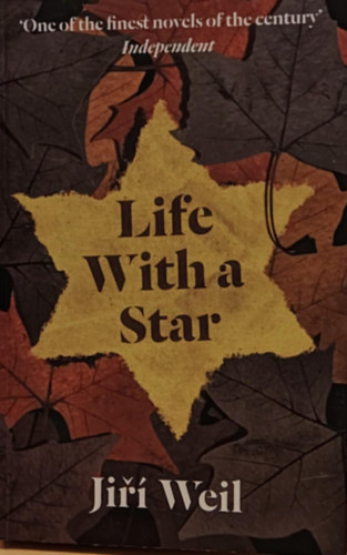 Jirí Weil - Life with a star