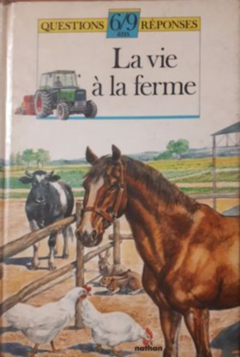 La vie � la ferme