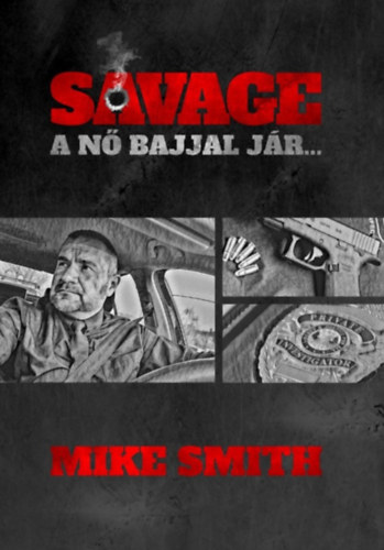 Mike Smith - Savage - A n bajjal jr