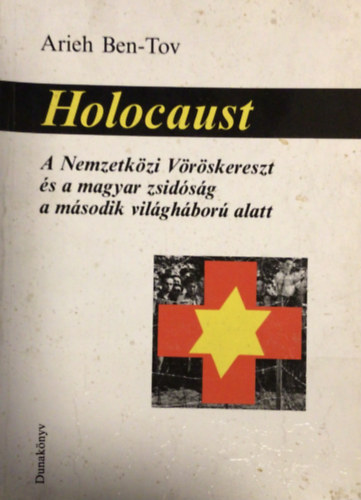 Arieh Ben-Tov - Holocaust