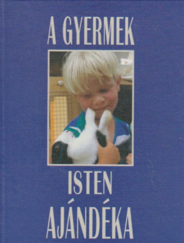 A gyermek isten ajndka