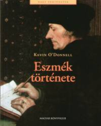 Kevin O'Donnell - Eszm�k t�rt�nete