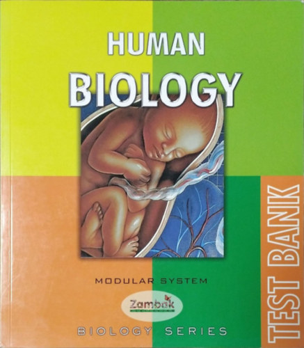 Bayram Kenci et al. - Human Biology - Modular System - Test Bank (Zambak Biology Series)