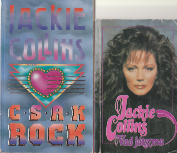 Jackie Collins - 3 db Jackie Collins reg�ny ( egy�tt ) 1. Vad j�tszma, 2. Csak rock, 3. Hollywoodi f�rjek