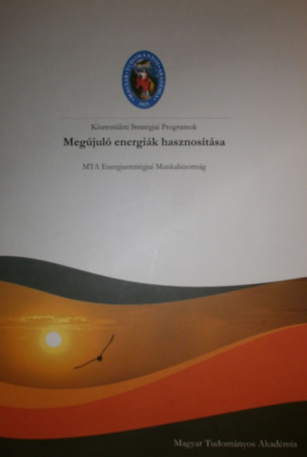 Lovas Rezső (szerk.) - Megújuló energiák hasznosítása