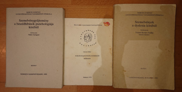 N�dor Gy�rgyn�  (szerk.) - 3 db logop�di�val, dyslexi�val foglalkoz� szakk�nyv: Szemelv�nygy�jtem�ny a besz�dhib�sok pszichol�gi�ja k�r�b�l; A dyslexia prevenci�, reeduk�ci� m�dszere, SZemelv�nyek a dyslexia k�r�b�l