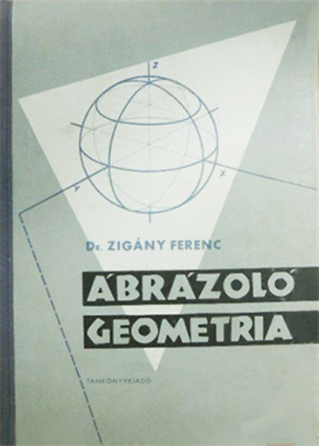 Dr. Zigny Ferenc - brzol geometria