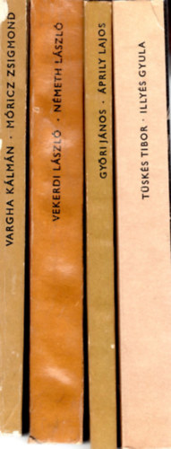 Vargha Kálmán, Vekerdi László, Győri János Tüskés Tibor - 4. db könyv Arcok és vallomások sorozat: 1. Áprily Lajos, 2. Németh László, 3. Móricz Zsigmond, 4.Illyés Gyula