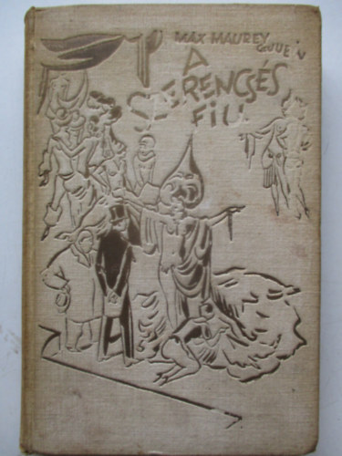 Max Maurey - G. Jubin - A szerencsés fiú