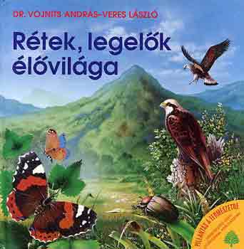 Dr. Vojnits A.-Veres L. - Rtek, legelk lvilga