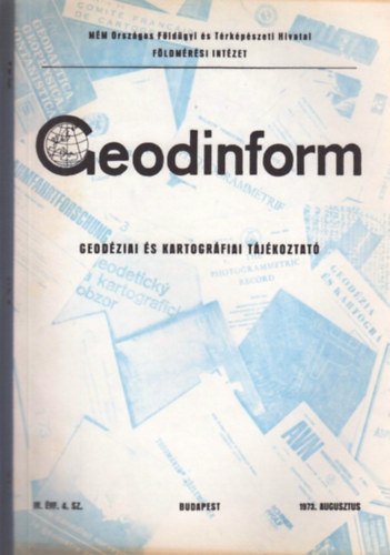 Lukács Tibor (Dr.) - Vörös Imre - Geodinform 1973. Augusztus