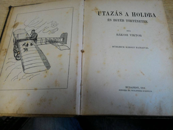 R�kosi Viktor - Utaz�s a holdba �s egy�b t�rt�netek