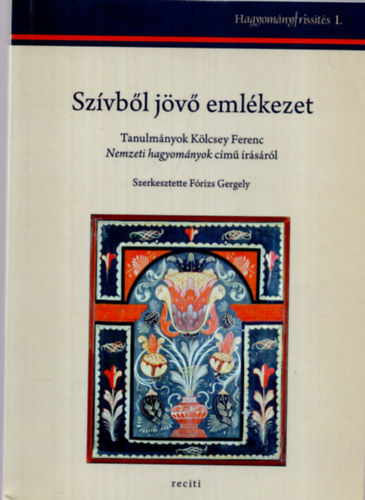 Frizs Gergely  (szerk.) - Szvbl jv emlkezet