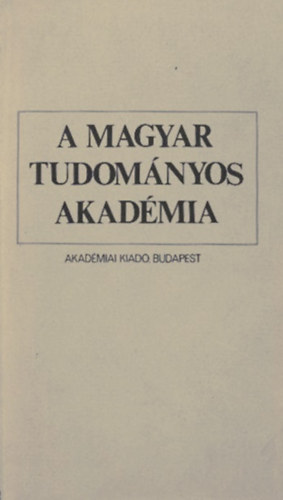 A Magyar Tudományos Akadémia (1982)