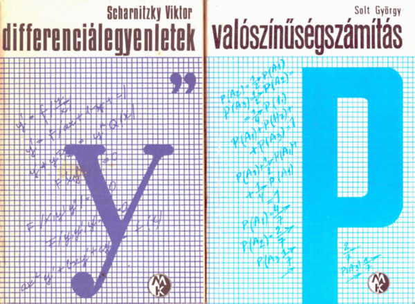 Scharnitzky Viktor Solt Gyrgy - 2 db matematika knyv: Differencilegyenletek, Valsznsgszmts
