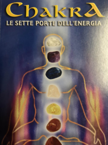 Laura Tuan - Chakra Le Sette Porte Dell'Energia