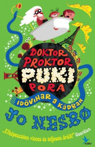 Jo Nesbo - Doktor Proktor pukipora 2. - Idvihar a kdban