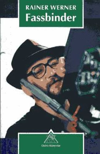 Rainer Werner - Fassbinder