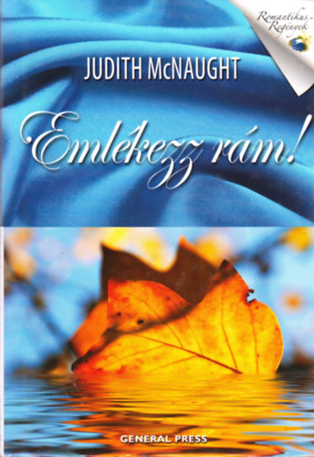 Judith McNaught - Emlékezz rám!