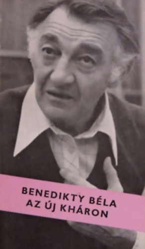 Beneditky B�la - Az �j Kh�ron