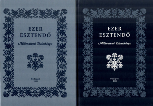 Budapest - Ezer esztend�-millenniumi olvas�-�s dalosk�nyv I-II.