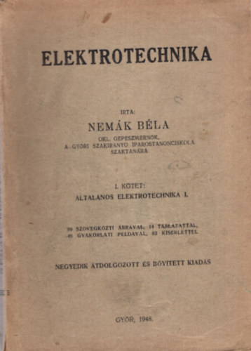 Nemák Béla - Elektrotechnika I. - Általános elektrotechnika