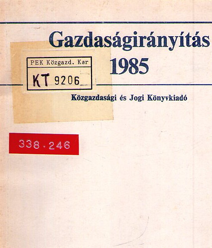 Pulai Mikl�s - Gazdas�gir�ny�t�s 1985