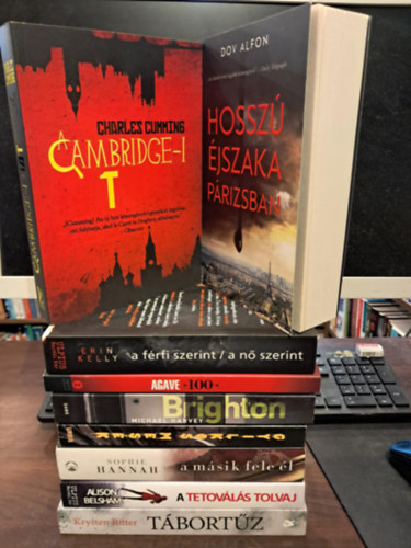 Sophie Hannah, Charles Cumming, Dov Alfon, Alison Belsham, Krysten Ritter, Erin Kelly Michael Harvey - 9 db-os krimi K�NYVMENT� AJ�NLAT: Brighton+ Agave100+ A f�rfi szerint, a n� szerint+ A m�sik fele �l+ Gyilkos mes�k+ A cambridge-i hatodik+ Hossz� �jszaka P�rizsban+ A tetov�l�s tolvaj+ T�bort�z