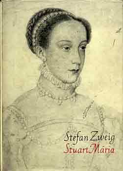 Stefan Zweig - Stuart Mria