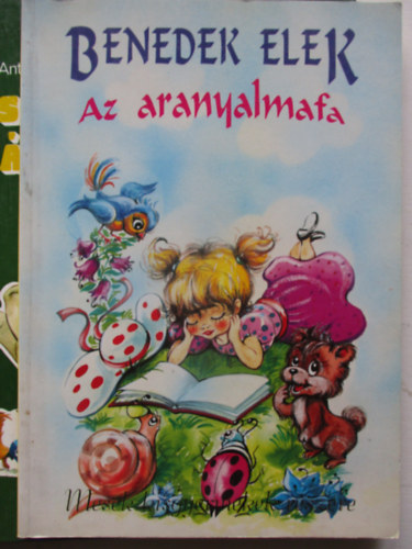 Benedek Elek - Az aranyalmafa