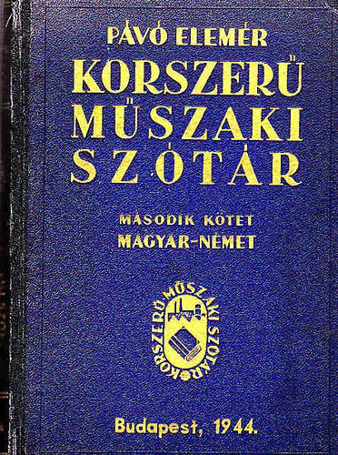 Pv Elemr - Korszer mszaki sztr II. Magyar-nmet rsz