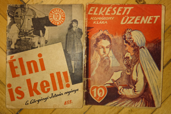 2 db magyar kisregny: Komromy Klra: Elksett zenet, G. Grgnyi Istvn: lni is kell!