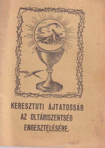 Keresztuti ájtatosság az oltáriszentség engesztelésére